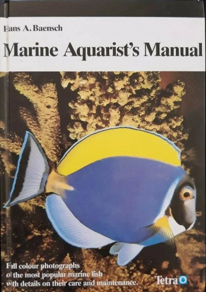 Marine Aquarist's Manual Baensch